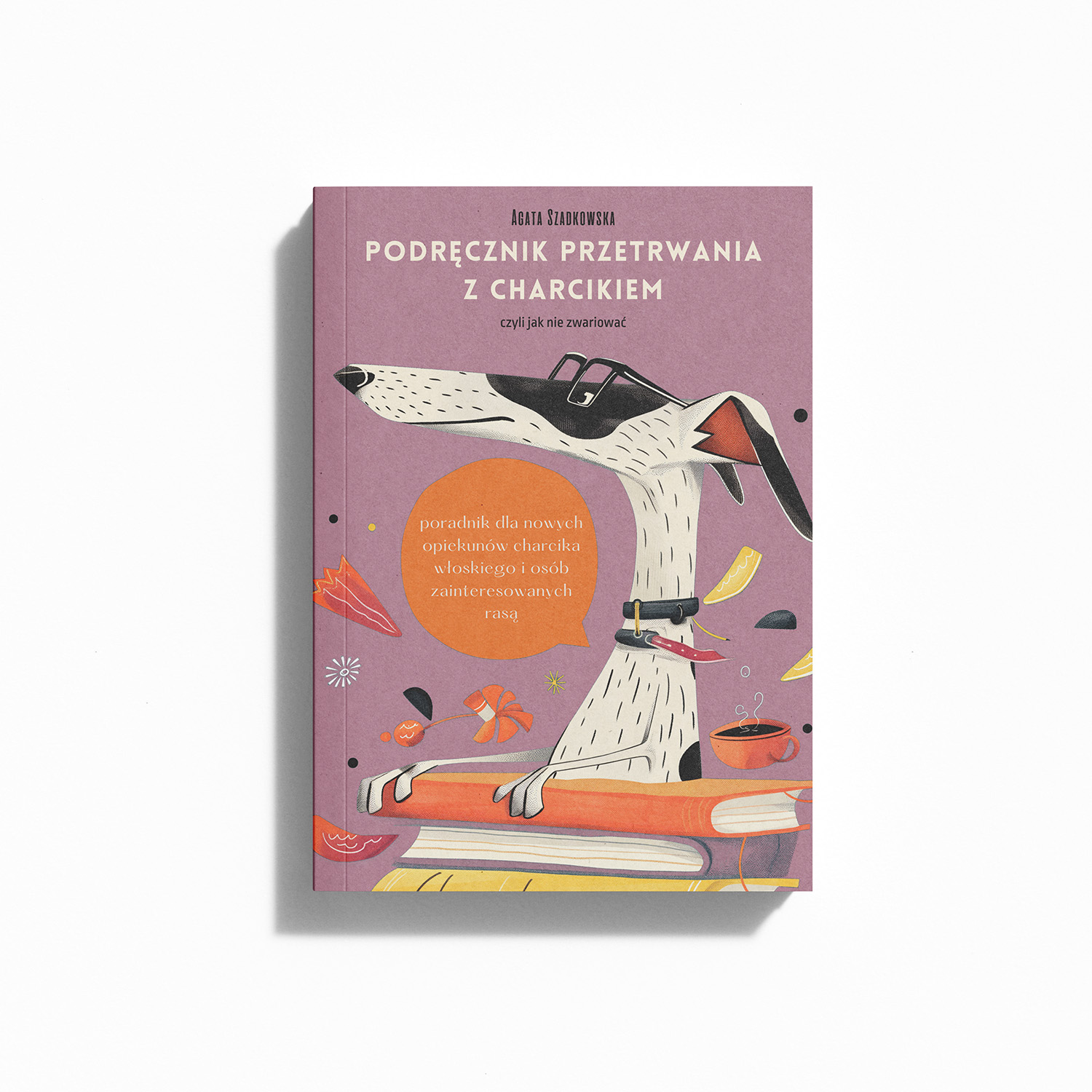 PRZEDSPRZEDAŻ - Książka "Podręcznik przetrwania z charcikiem" zdjęcie 1